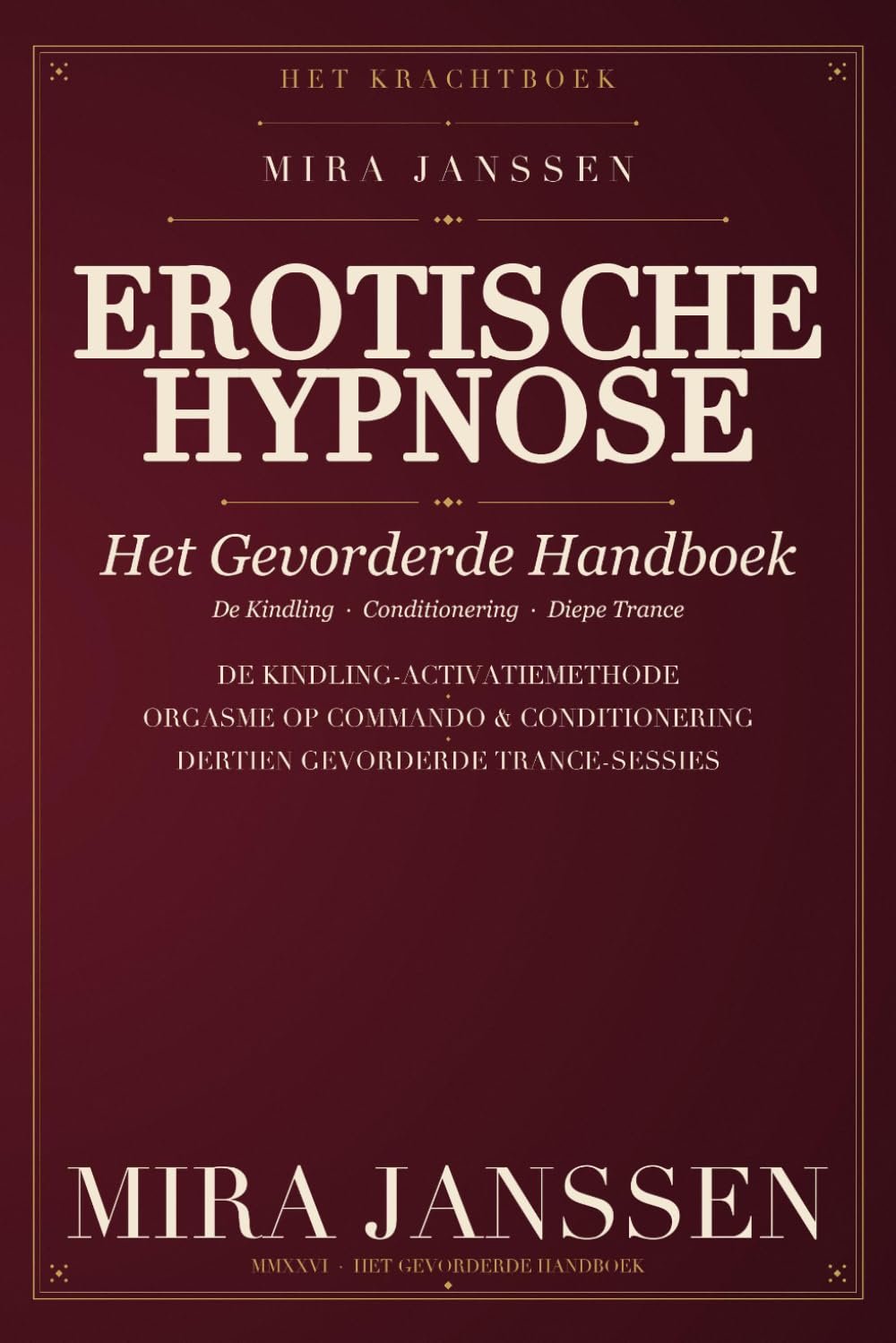 Erotische Hypnose — Het Gevorderde Handboek