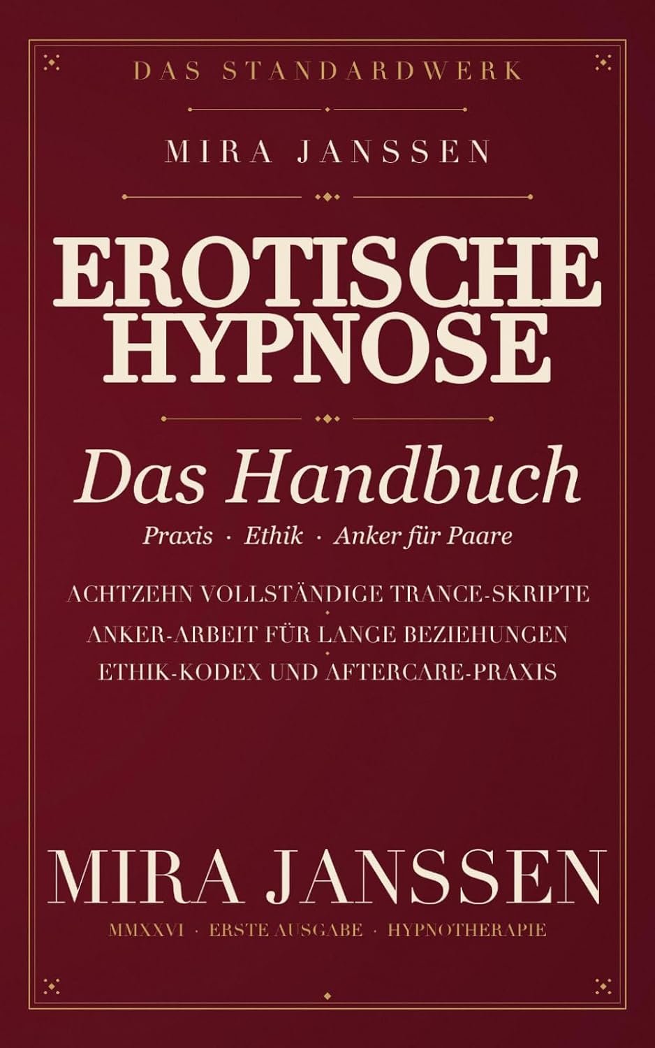 Erotische Hypnose — Das Handbuch