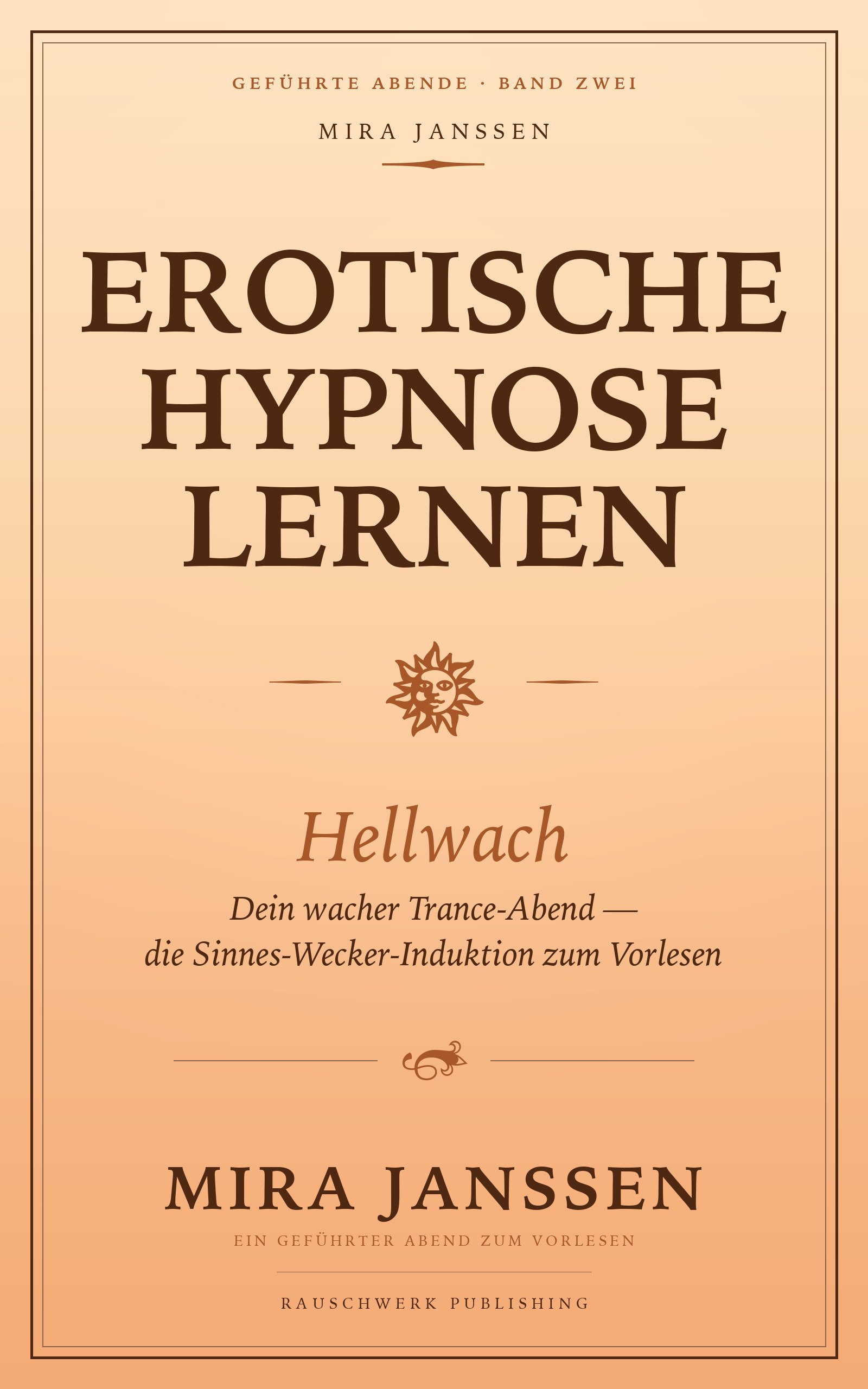 Erotische Hypnose lernen — Hellwach