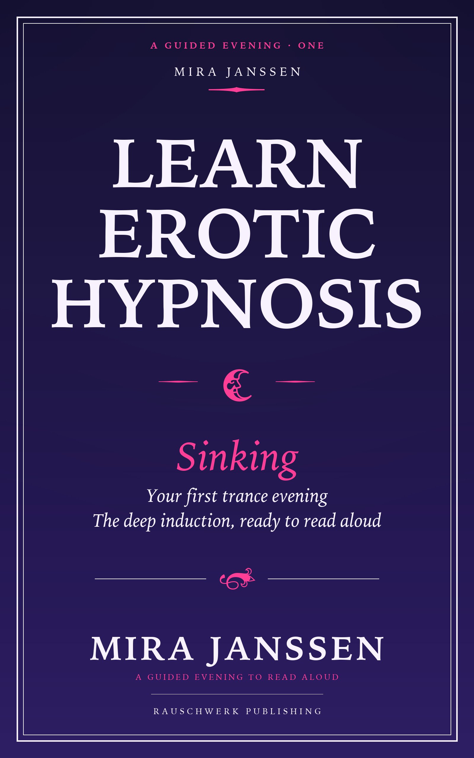 Learn Erotic Hypnosis — Sinking