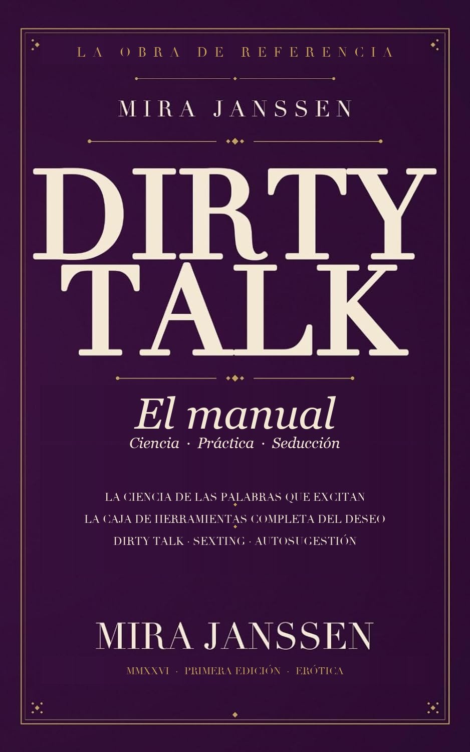 DIRTY TALK: El manual