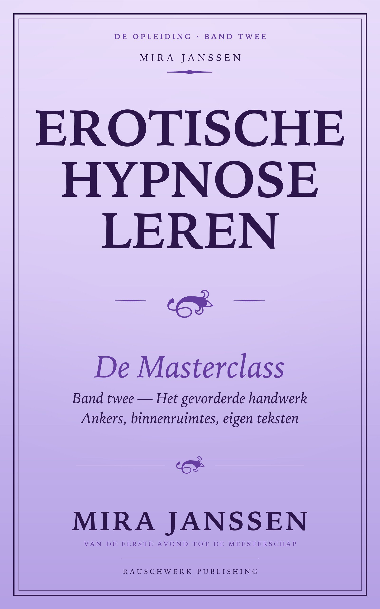 Erotische hypnose Masterclass — Band twee