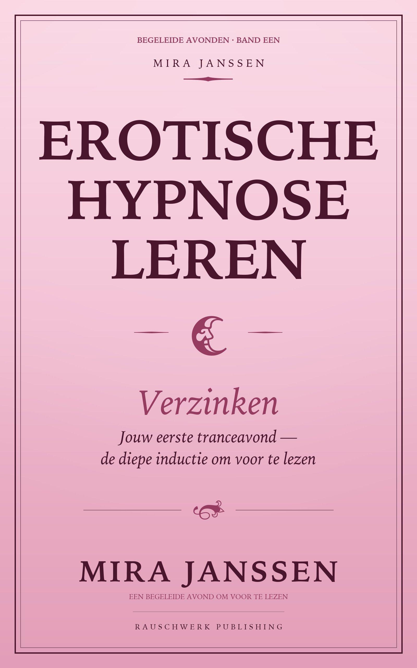 Erotische hypnose leren: Verzinken