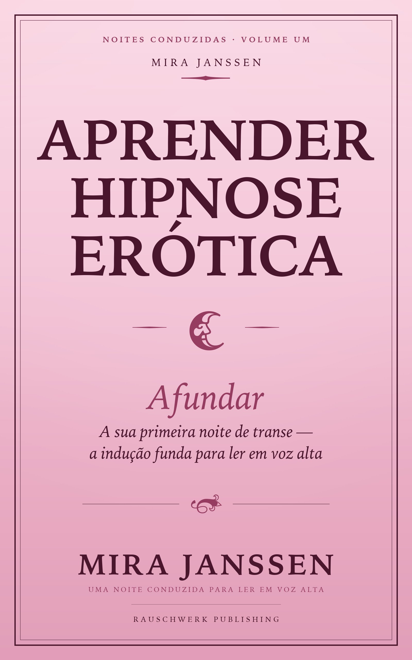 Aprender Hipnose Erótica: Aprofundar