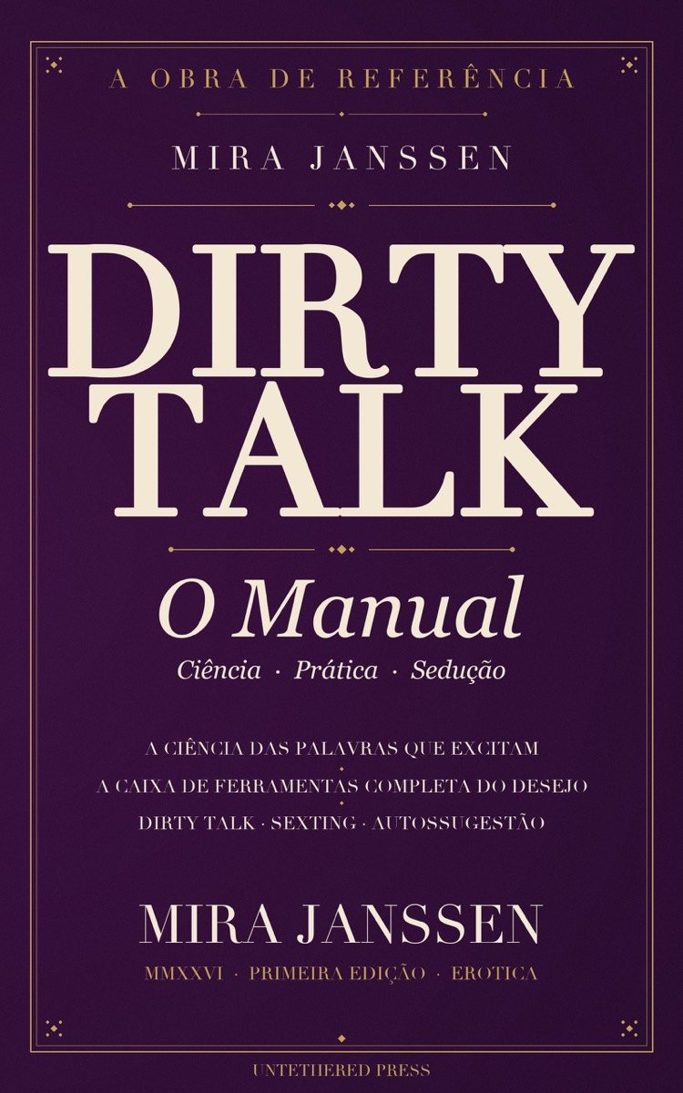 DIRTY TALK: O Manual