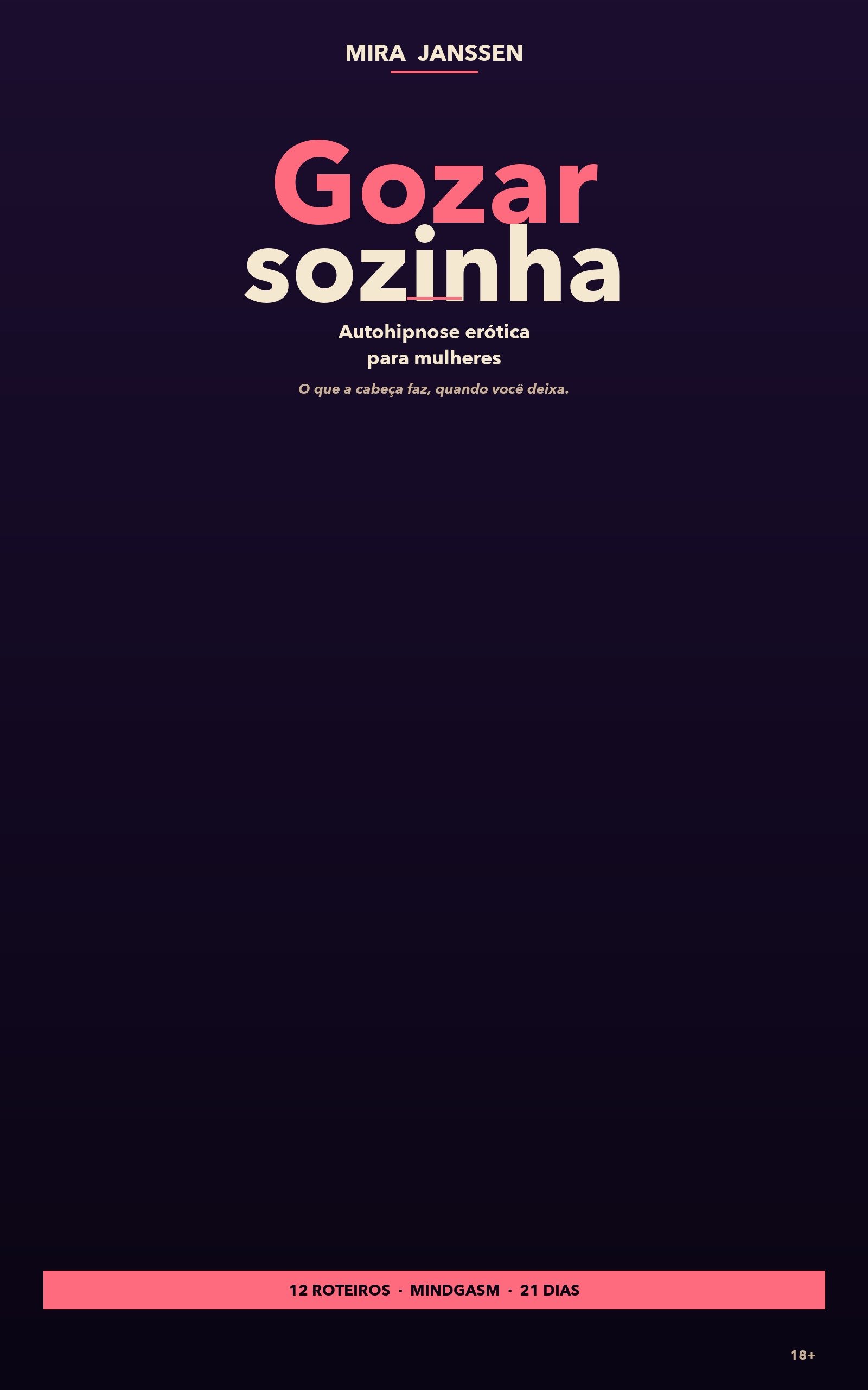 Gozar sozinha — auto-hipnose erótica