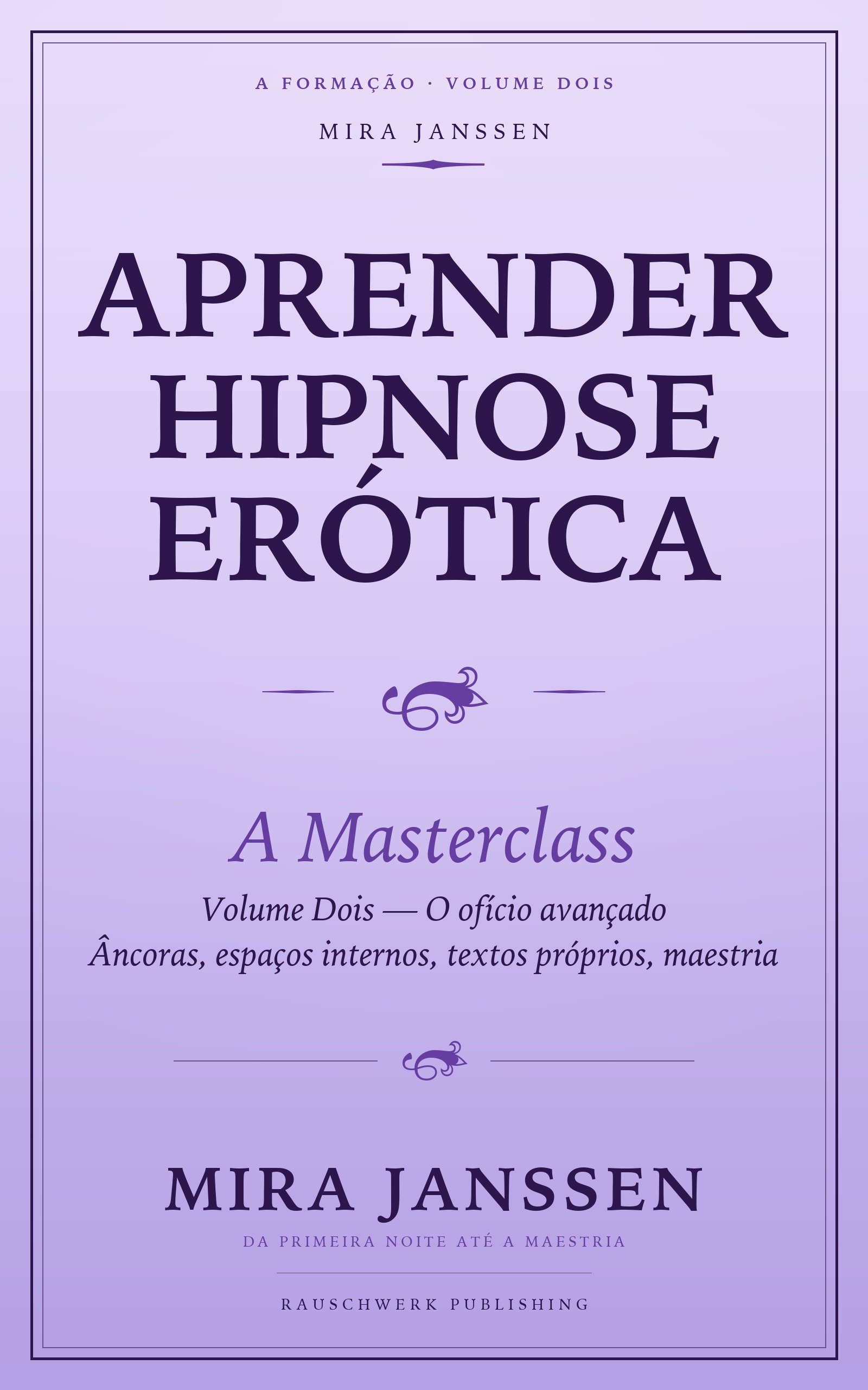 Hipnose erótica Masterclass — Volume dois